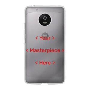 Your Masterpiece Designed Soft case - Transparent Phone Case For Motorola Moto G5