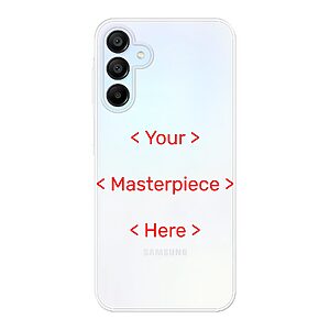 Your Masterpiece Phone Case For Samsung Galaxy A15 Soft case - Transparent